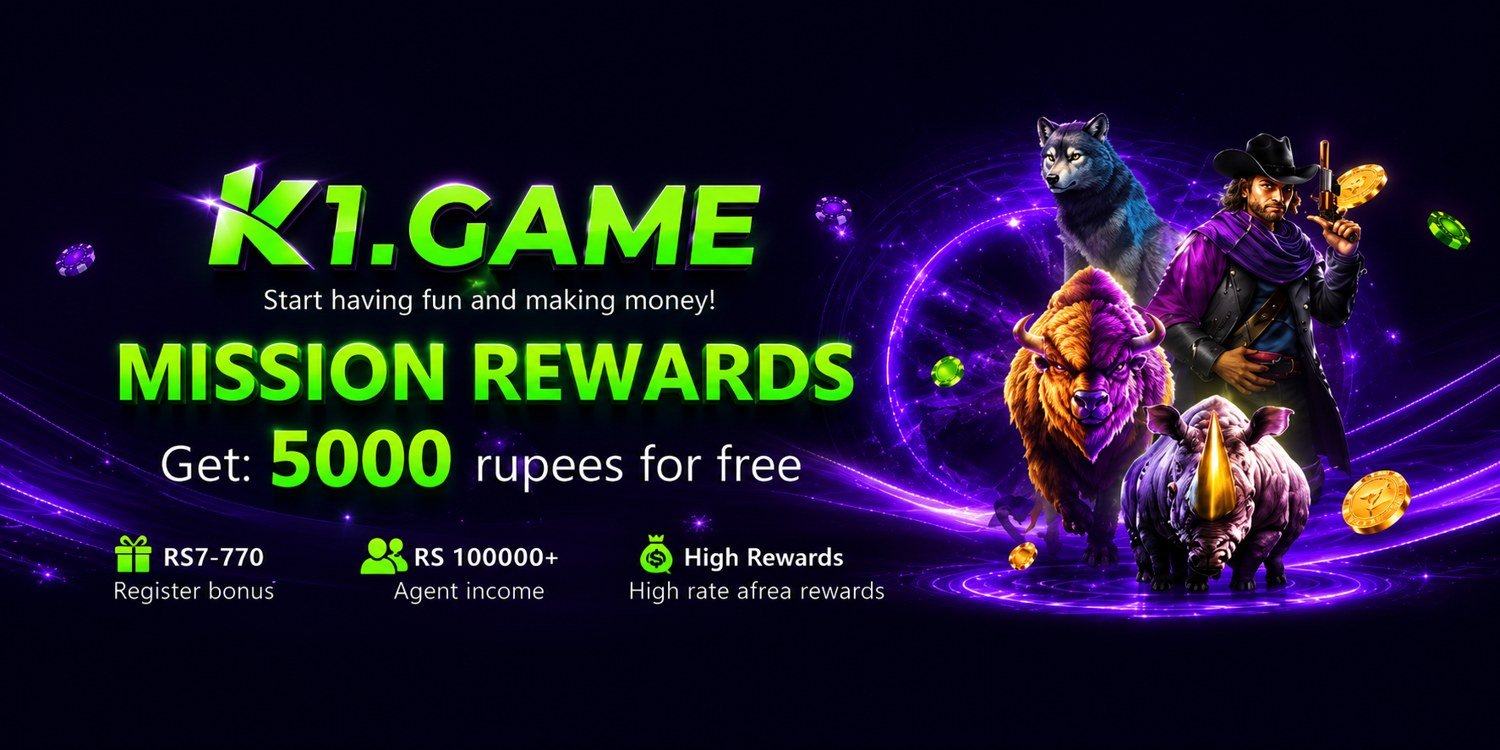 K1 game mission rewards — get up to 5000 rupees free